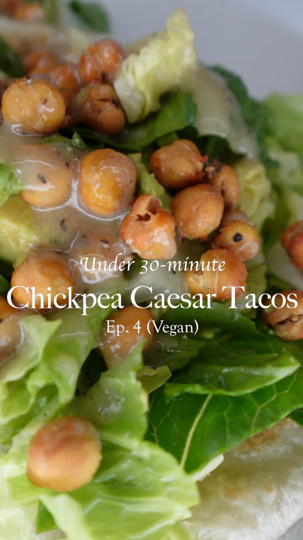 Caesar chickpea salad tacos (vegan)   