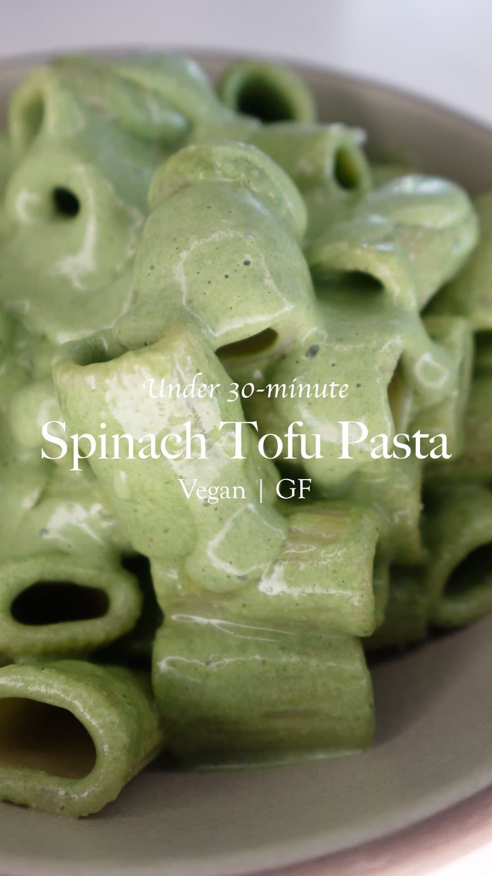 Silken Tofu Spinach Pasta