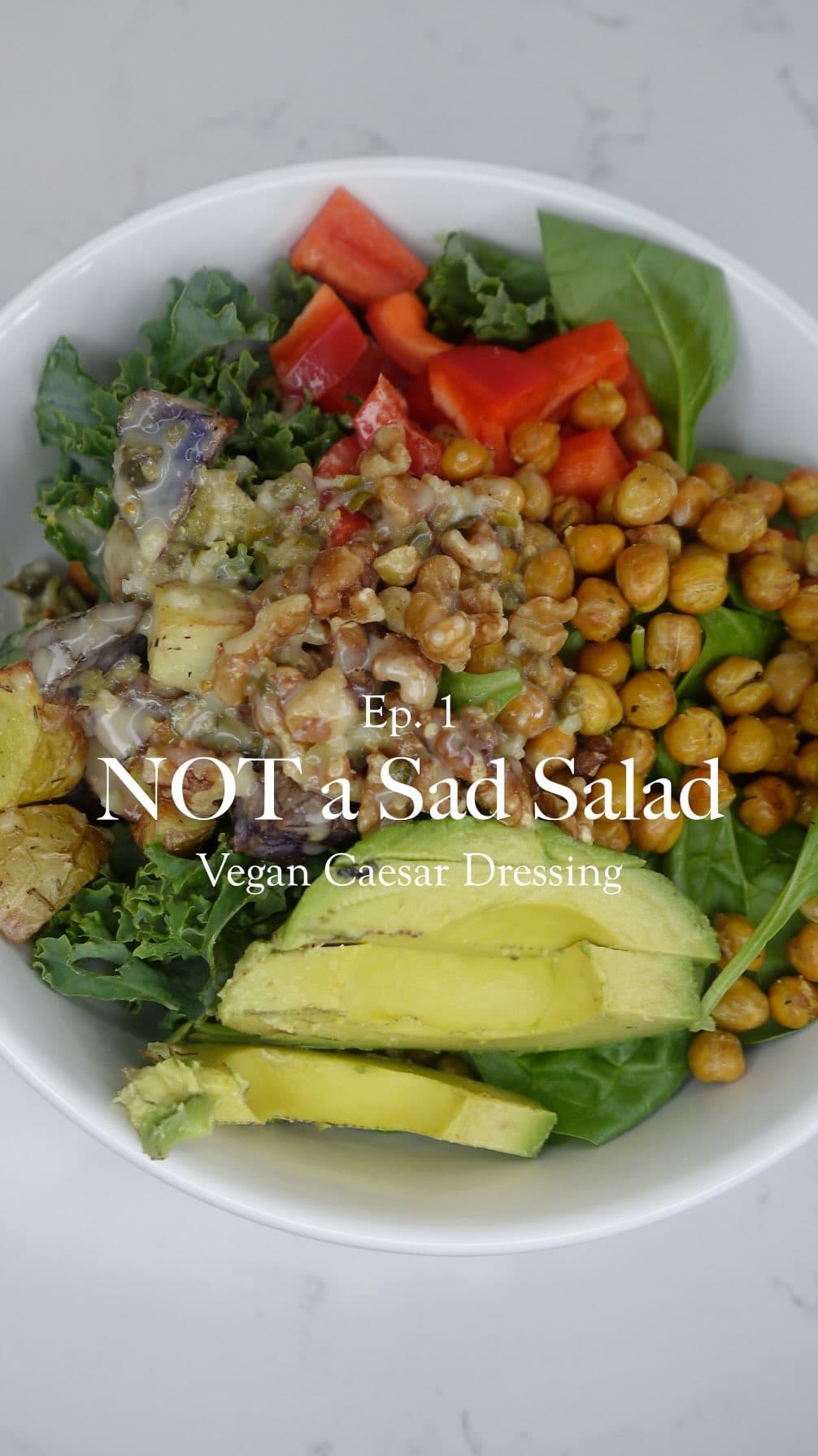NOT a Sad Salad Episode 1: Kale Chickpea Vegan Caesar dressing  