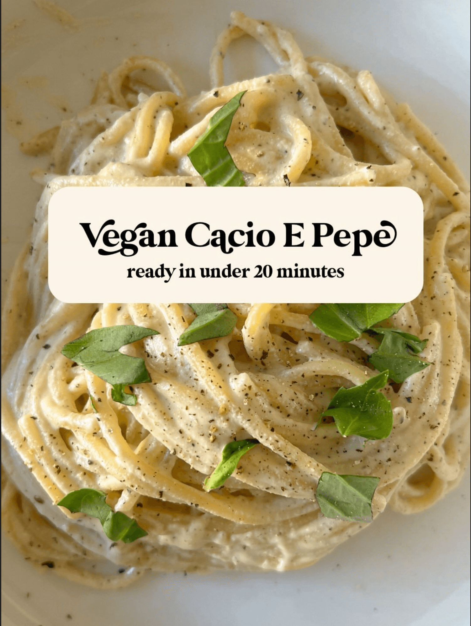 VEGAN CACIO E PEPE