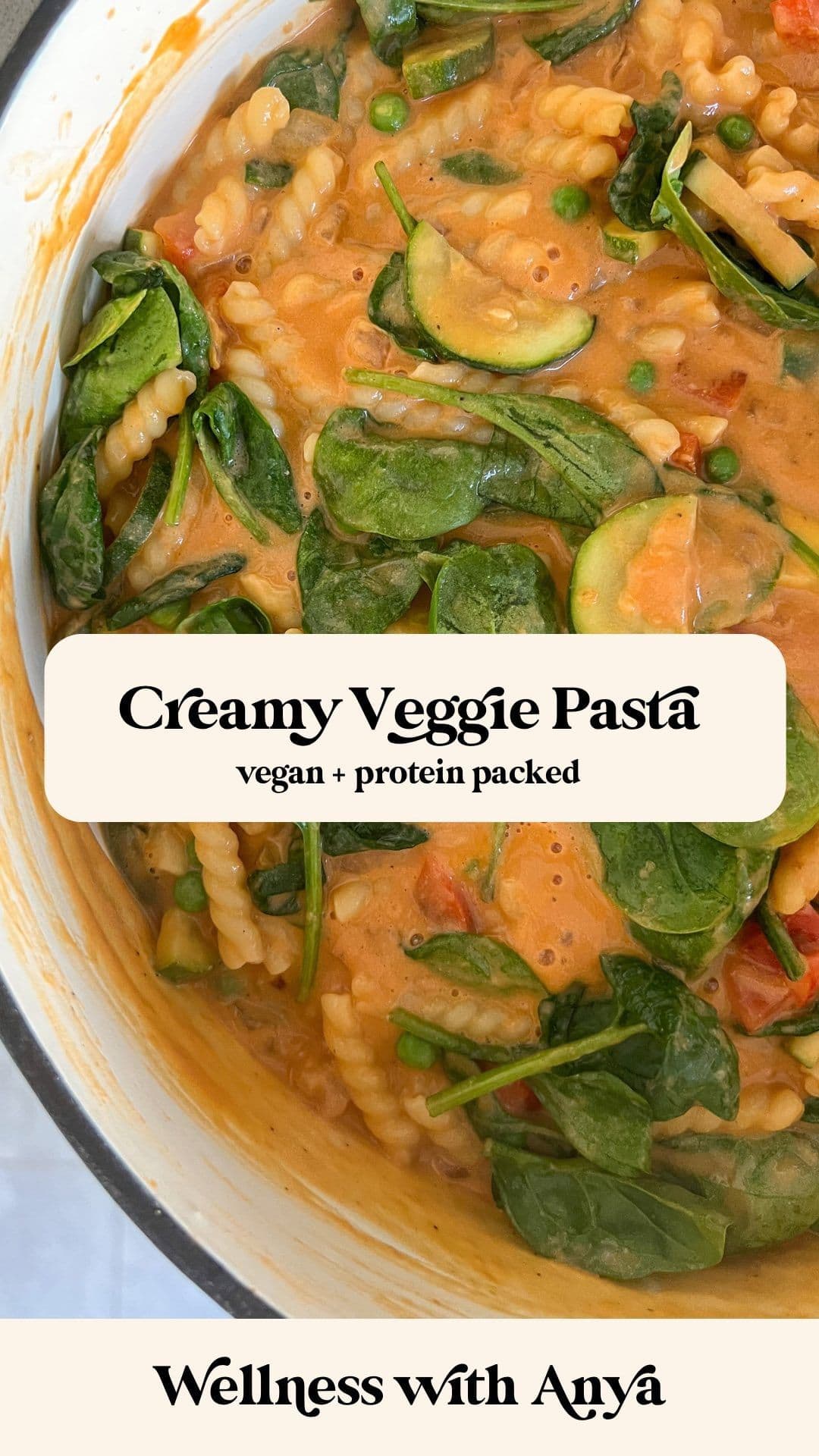 CREAMY VEGGIE PASTA